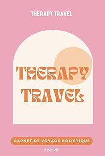 Carnet de Voyage à remplir: Guide de voyage holistique bien-être pour voyageuse solo en quête de sens | Conseils pour l'organisation, questions d'introspection personnelle, journal de bord voyage