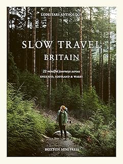 Slow travel britain