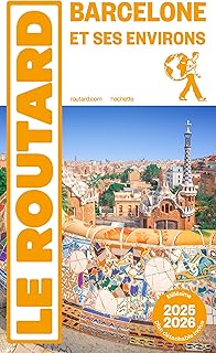 Guide du Routard Barcelone et son littoral 2025/26: + Sitges