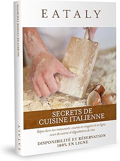 EATALY - Coffret Cadeau - SECRETS DE CUISINE ITALIENNE - Repas dans nos restaurants, courses en magasin et en ligne, cours de cuisine et dégustation de vins - Disponibilité et Réservation instantanée