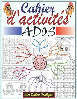 Cahier d'activités ados: Cahier d'activités multi jeux pour adolescents 12-17 ans, labyrinthes, mots mêlés, sudoku, coloriage antistress ado, ... familial d'activités pour occuper les enfants